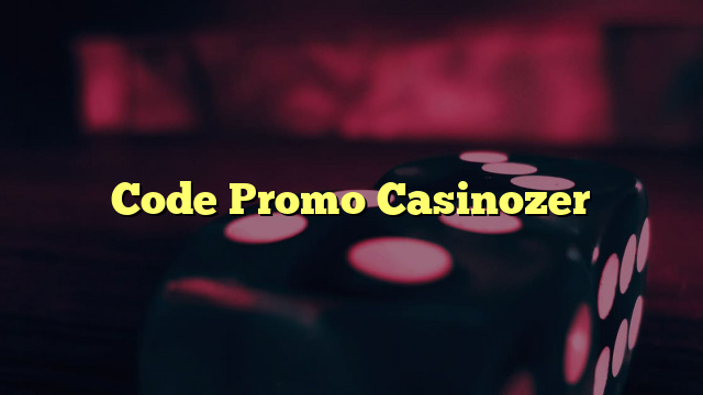 Code Promo Casinozer