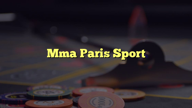 Mma Paris Sport