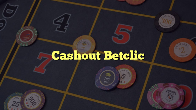 Cashout Betclic