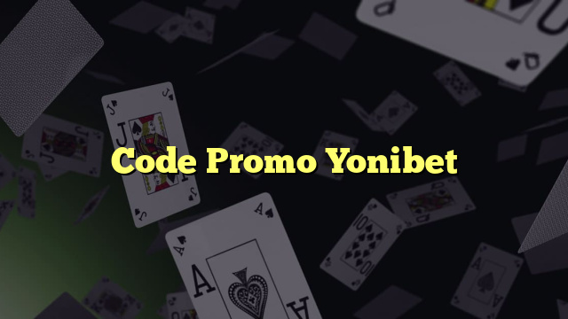 Code Promo Yonibet