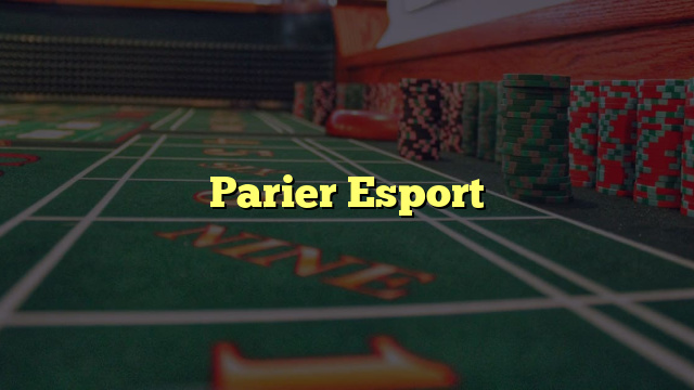 Parier Esport