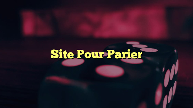 Site Pour Parier