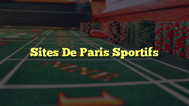 Sites De Paris Sportifs